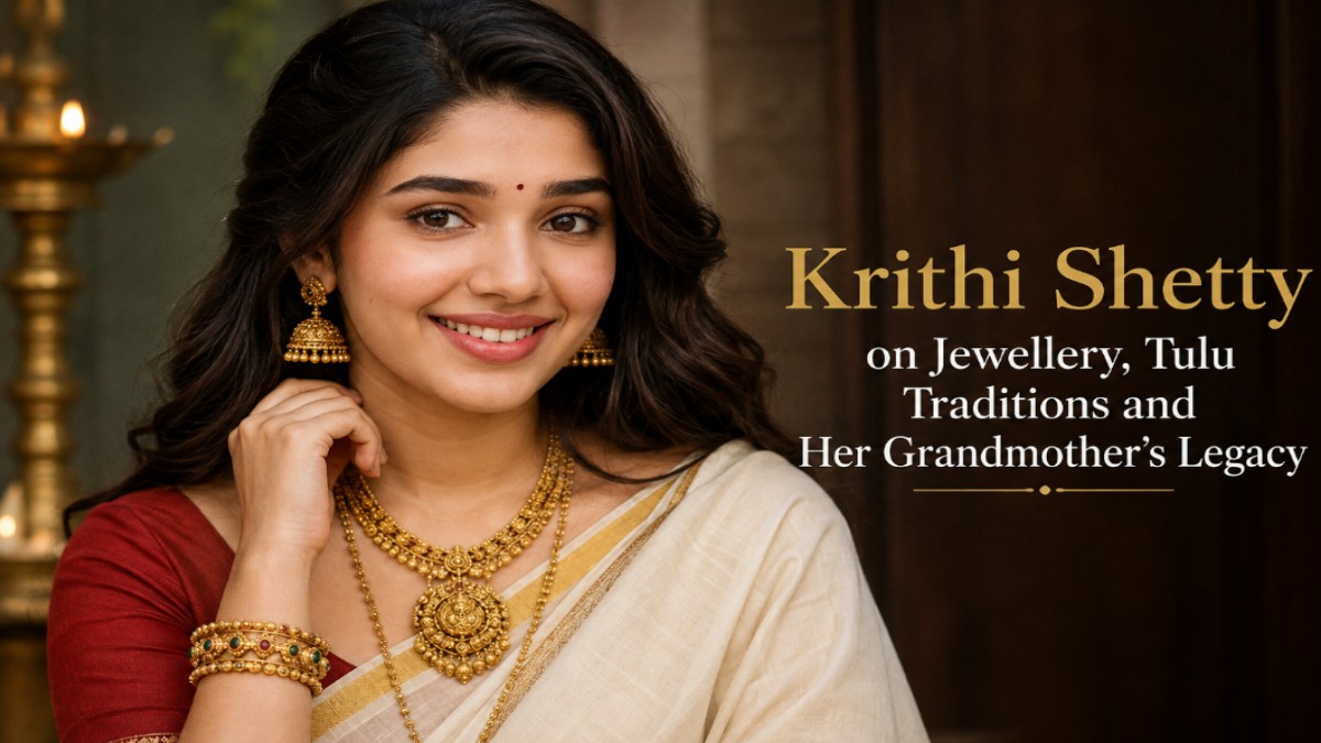 Krithi Shetty Opens Up About Her Love for Jewellery and Tulu Traditions: A Celebration of Heritage and Family