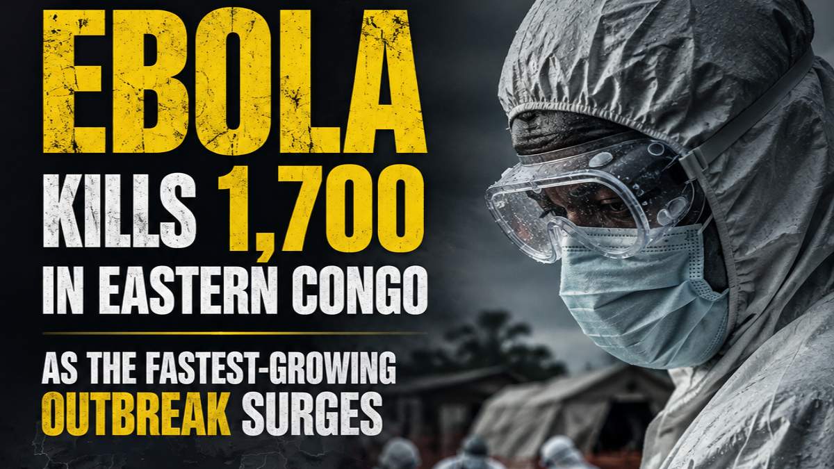 Ebola Outbreak in Eastern Congo Claims Over 1,700 Lives as Crisis Intensifies